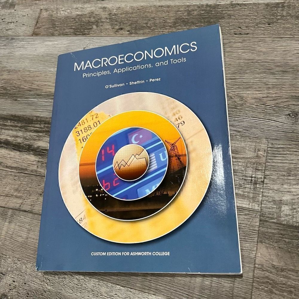 Macroeconomics custom edition for Ashworth College